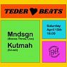 Teder ♡ Beats | Mndsgn (Live!) + Kutmah - ATAR