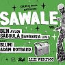 ❋ Sawale vol. 1 ❋ Rafi ❋ 2.2 ❋ -   !sabula bangoura & ben aylon - live