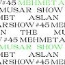 The MUSAR Show - Mehmet Aslan